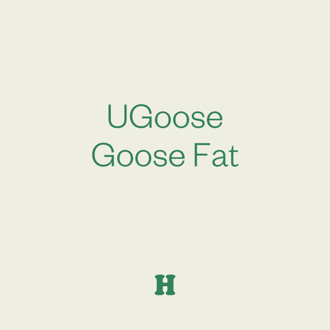 UGoose Goose Fat