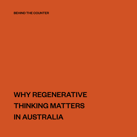 Farming an Ancient Land: Why Regenerative Thinking Matters in Australia